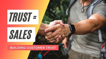 Building Trust And Loyalty With Your Customers