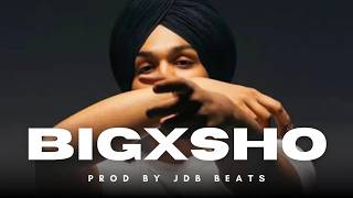 Otaal x Shubh Type Beat "BIGXSHO"