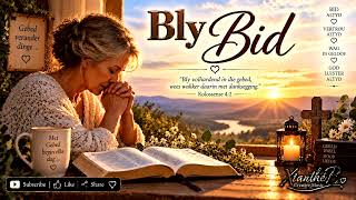 Bly Bid  @XiantheB#creativemusic#Afrikaansegospel#Gebed#geloof#hoop#Jesusleef#christelikemusiek