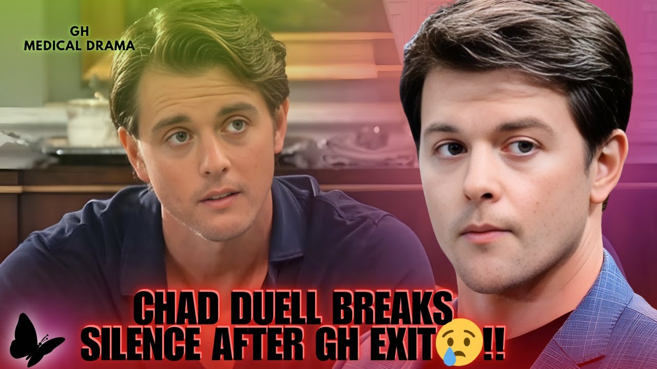 Chad Duell Breaks Silence After GH Exit!😢 Fans Shocked by His Latest Update😱!!
