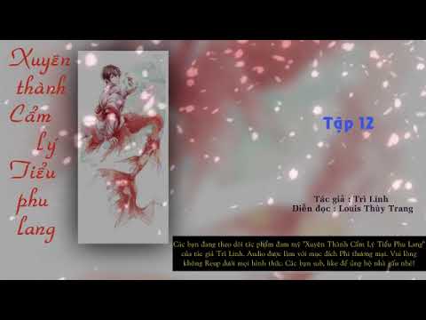Video (Tập 12) Cá chép thả thính crush! - Audio ĐM Xuyên... - youtube