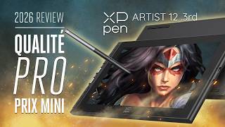 TEST XP-PEN Artist 12 (3ème Gén.) : La Meilleure Tablette Pro à Petit Prix en 2026 ? 🎨