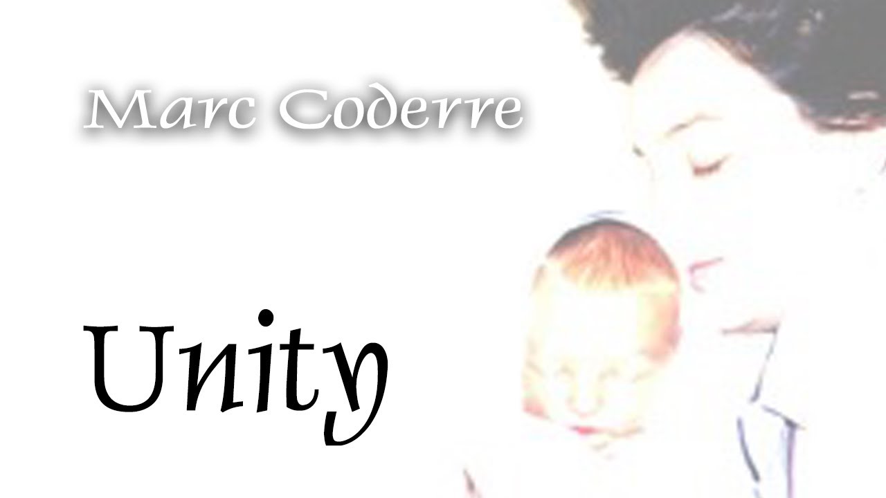 Unity - Marc Coderre