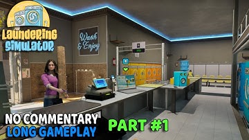 Laundering Simulator PART #1 | No Commentary Long Gameplay