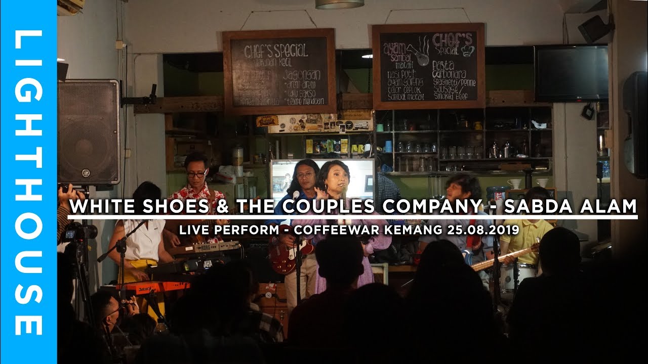 White Shoes & The Couples Company - Sabda Alam - Live CoffeeWar