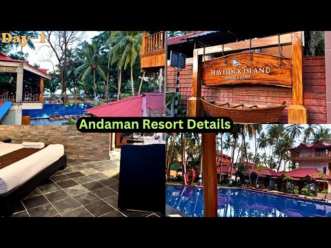 Andaman Diaries💓Havelock Island Beach Resort Review | Detail about Cost and experiences |