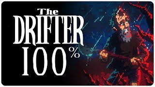The Drifter – 100% Walkthrough CHAPTER 4 – All Achievements Net Worth