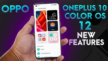 Color Os 12 New Update l Oppo New Features l OnePlus New Features