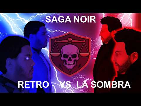 N O I  R Capitulo 5 Retro vs La sombra Parte 1
