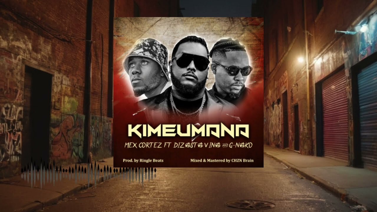 Mex Cortez - KIMEUMANA feat. Dizasta Vina & G Nako (Official Lyric Video)
