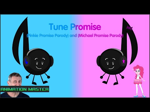 Tune Promise (Pinkie Promise Parody)