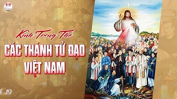Suy niệm Lời Chúa |Lễ Kính trọng thể các Thánh Tử Đạo Việt Nam |Mt 25, 31-46.