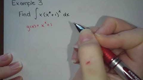 4.5 Integration by Substitution part 2