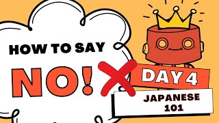 How to Say No! in Japanese 【DAY 4】 by Mika Senbei Gakuen 335 views 2 years ago 2 minutes, 30 seconds