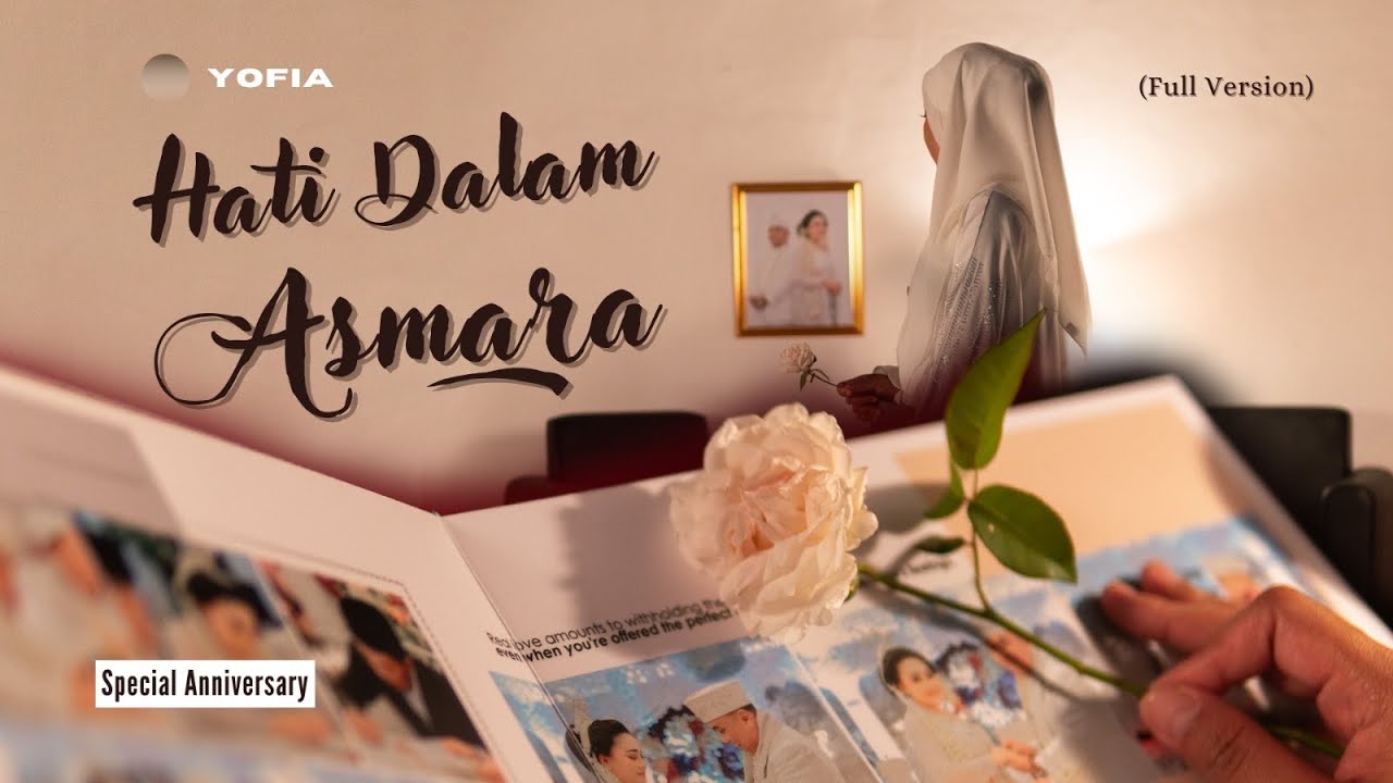 YOFIA - Hati Dalam Asmara ( Full version 1and Anniversary )
