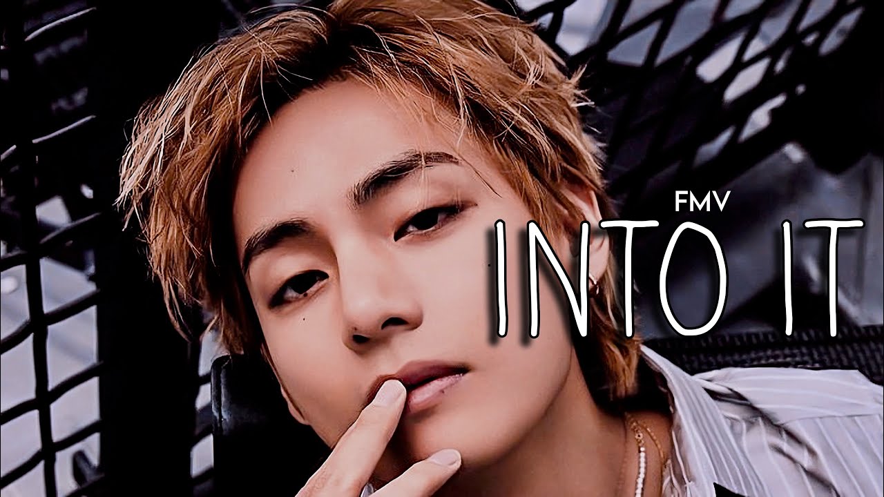 [𝗙𝗠𝗩] 𝑻𝒂𝒆𝒉𝒚𝒖𝒏𝒈|| 𝐈𝐧𝐭𝐨 𝐈𝐭 (𝐄𝐱𝐭𝐞𝐧𝐝𝐞𝐝 𝐀𝐈 𝐂𝐨𝐯𝐞𝐫)