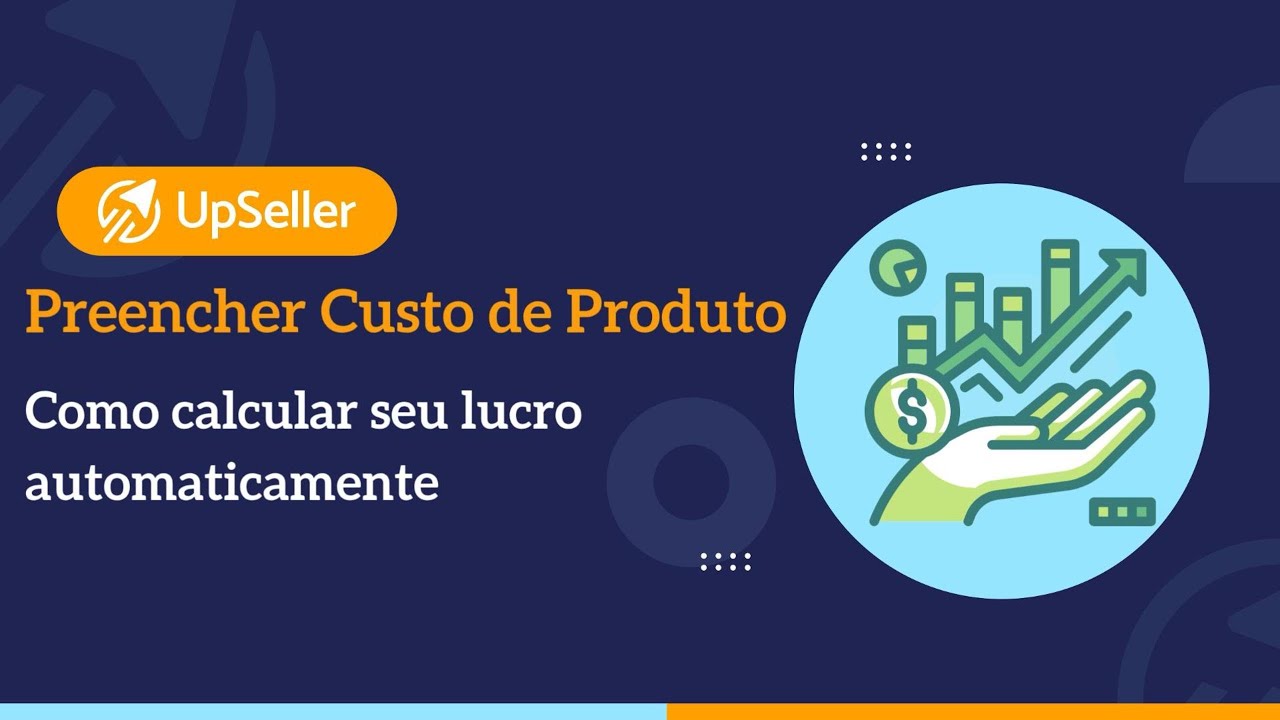 Preencher Custo do Produto: Como calcular seu lucro automaticamente