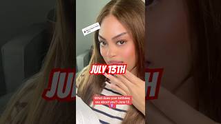 July 13th Birthday Personality | Zodiac Traits, #astrology #Shorts #zodiacsigns #horoscope