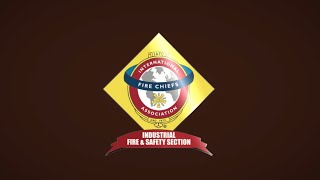 IAFC's Industrial Fire and Safety Section Intro