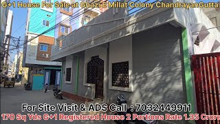 170 Sqyd Latest New Independent G+1 At Ghazi E Millat Colony Chandrayangutta Hyderabad
