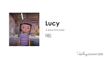Lucy, Fable, Demo at the Virtual Beings Summit 2020