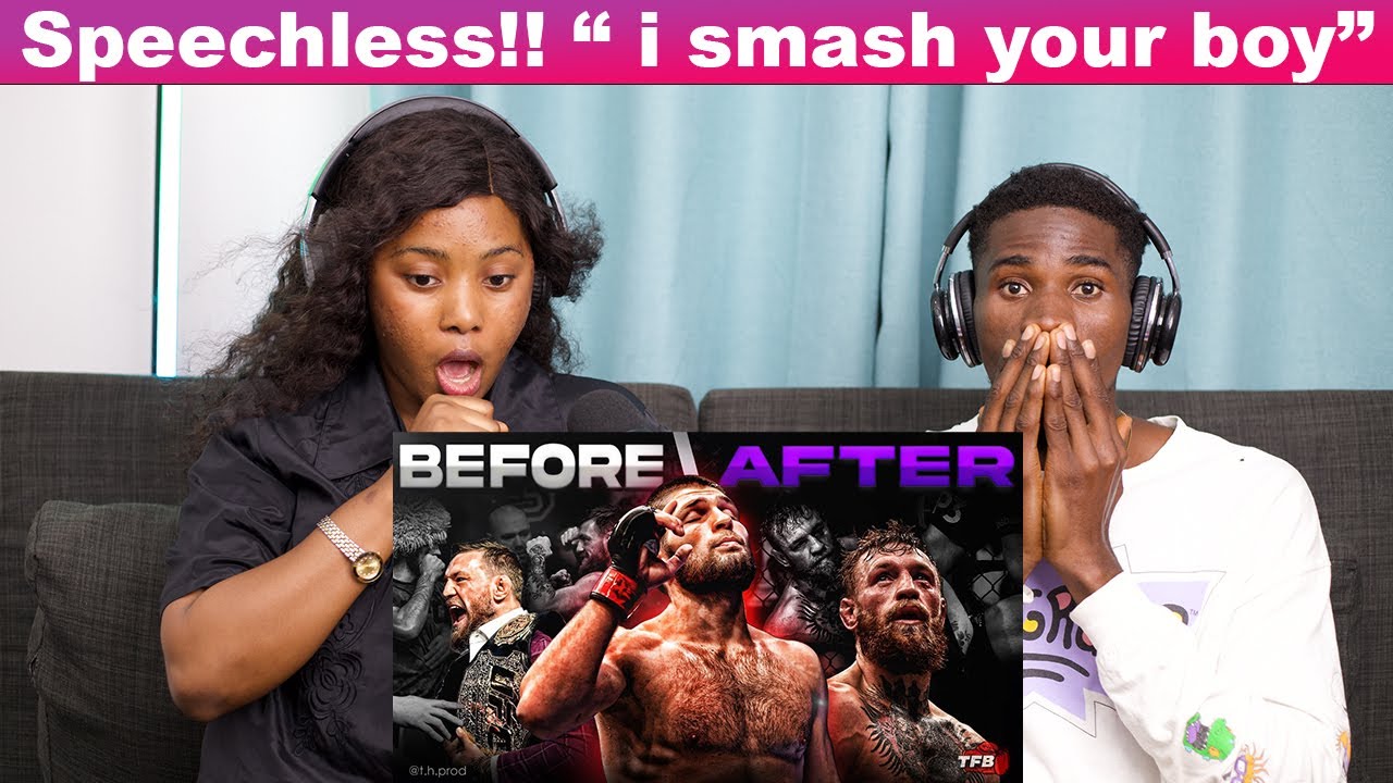 OUR FIRST TIME WATCHING BEFORE and AFTER Fighting Khabib Nurmagomedov REACTION