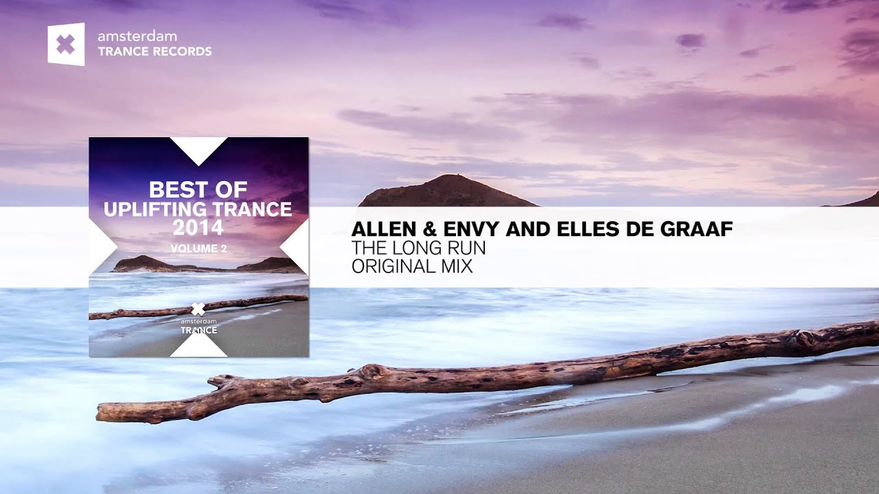 Allen & Envy and Elles de Graaf - The Long Run (Original Mix) Best of Uplifting Trance