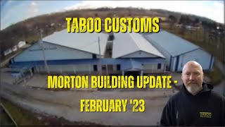 Morton Building House Update Feb 2023