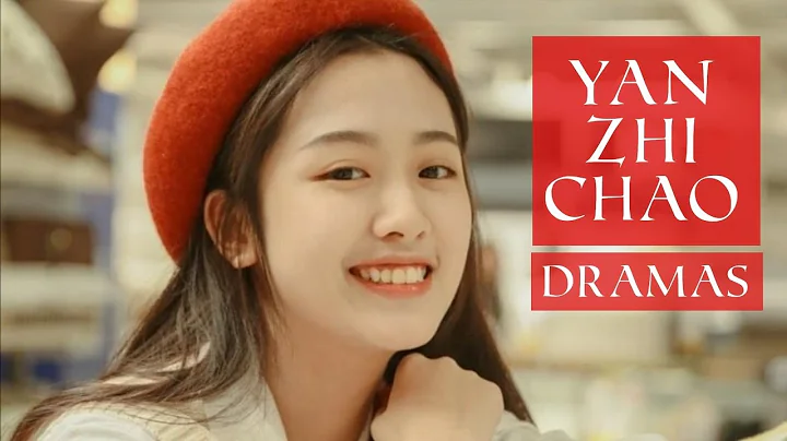 Yan Zhi Chao Dramas List
