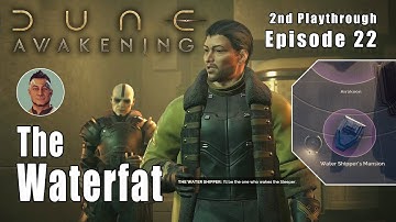 Dune Awakening - The Waterfat - Water Shipper