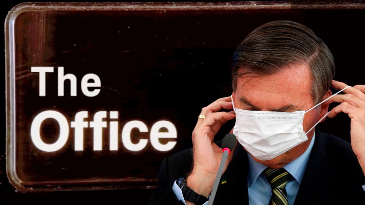 The Office Brasil: Governo Bolsonaro