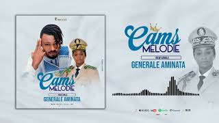 Cams Mélodie - Générale Aminata Diallo