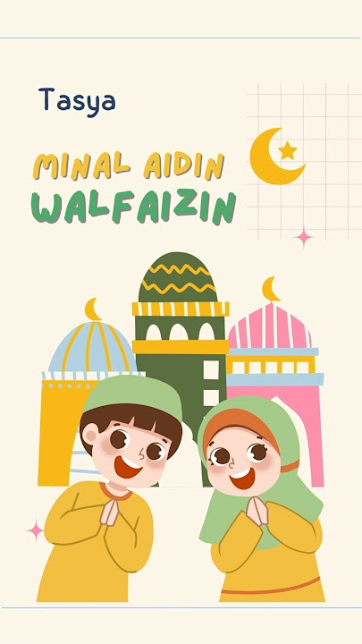 Tasya Minal Aidin walfaizin lagu anak #belajar #laguanak #ramadan #lebaran #idulfitri #ramadhan2025