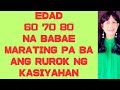 GANITO PALIGAYAHIN ANG BABAE NA MAY EDAD