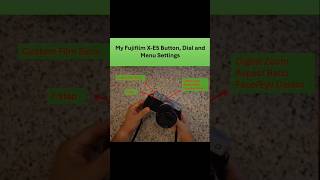 My Fujifilm XE-5 settings