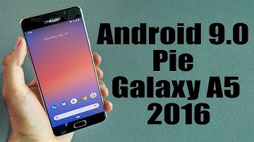Install Android 9.0 Pie on Samsung Galaxy A5 2016 (Pixel Experience ROM) - How to Guide!