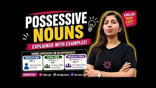 Possessive Noun|| English grammar|| detailed explanation by Vandana Yadav