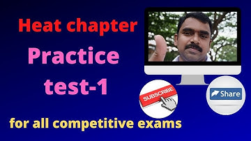 Heat chapter practice test-1||Polycet important bits||important bits from Heat chapter