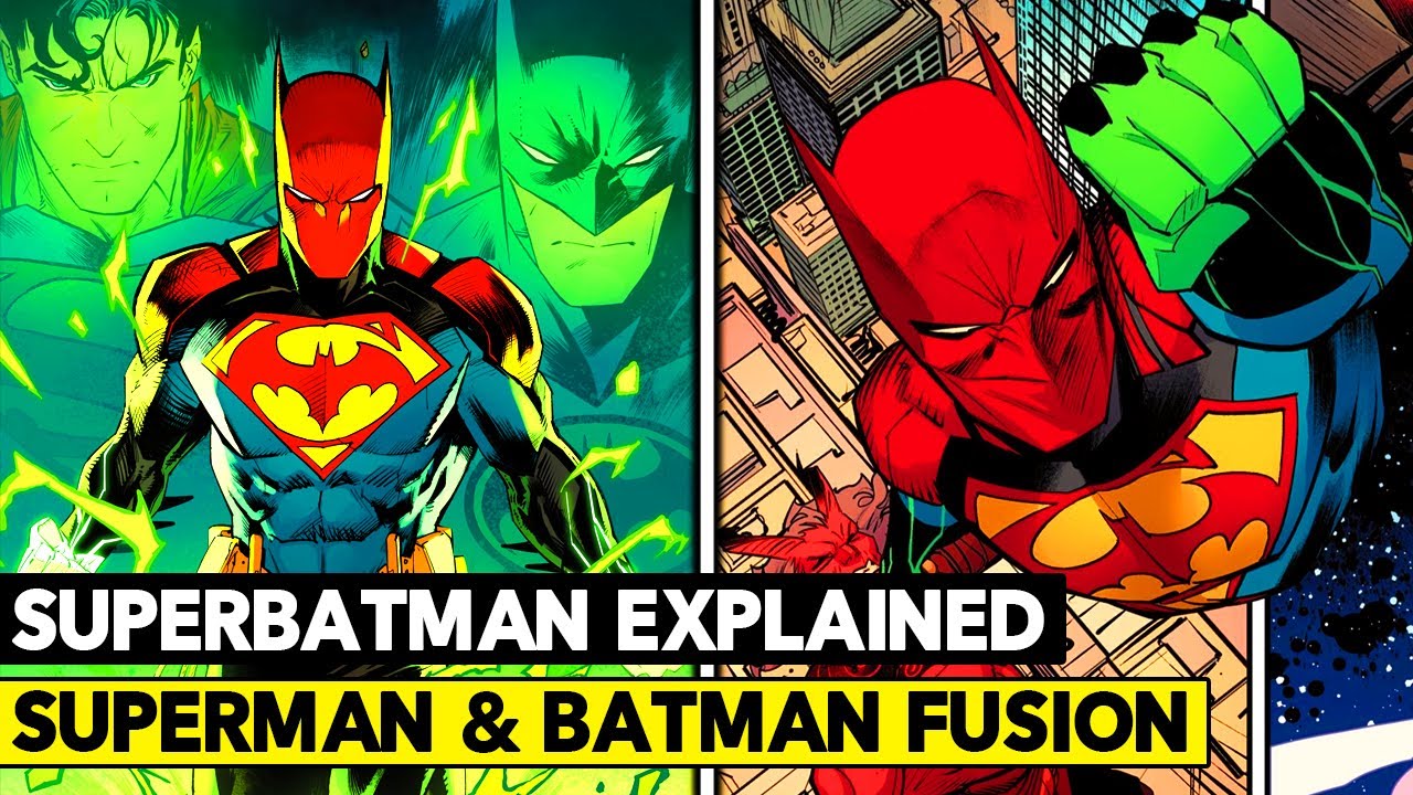 SUPERMAN AND BATMAN FUSION! SuperBatman The Strongest Hero Explained -  YouTube