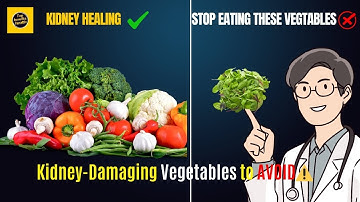 TOP 6 Healthy Vegetables Damaging Your Kidneys And 4 That Can Heal Them