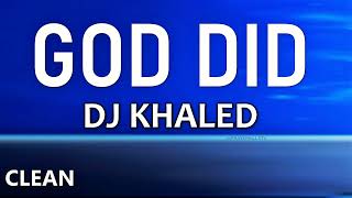 DJ Khaled - GOD DID (Clean) ft. Rick Ross, Lil Wayne, Jay Z, John Legend, Fridayy