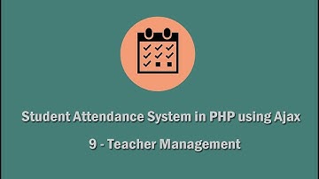 Student Attendance System in PHP using Ajax - 9 - Teacher Management