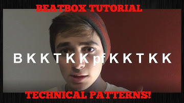 BEATBOX TUTORIAL | TECHNICAL PATTERNS! pt. 2
