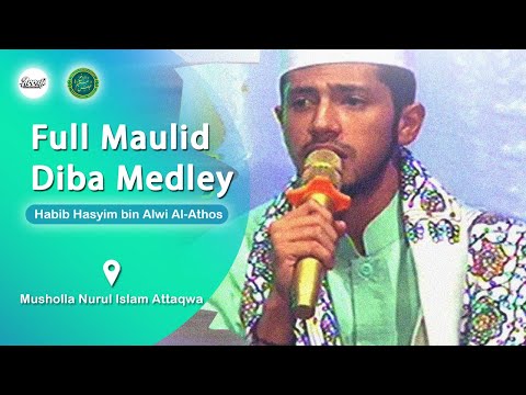 habib-hasyim-bin-alwi-al-athos-full-maulid-diba-medley-|-musholla-nurul-islam-attaqwa-|-pengasinan