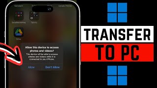 How To Transfer Photos From iPhone To PC | Windows 11