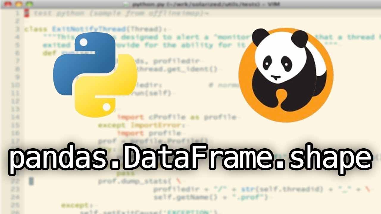 Pandas Shape Python Tutorial: Pandas.Dataframe.Shape