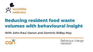 Webinar: Reducing resident food waste volumes with behavioural insight