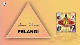 Yuni Shara - Pelangi