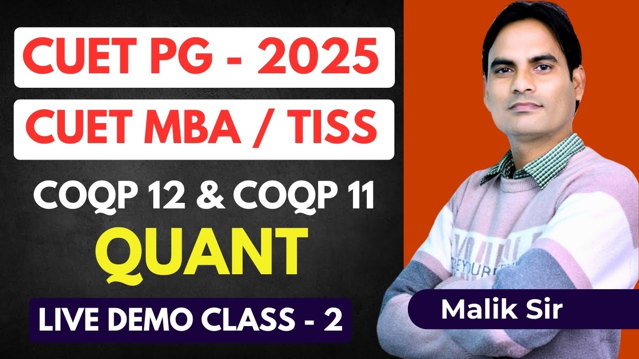 CUET PG MBA 2025 | TISS 2025 | QUANT LIVE CLASSES - 2025 FOR MBA ...