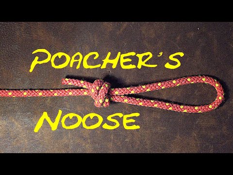 How to Tie the Poachers Noose - Just the Knot - No Chat